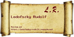 Ledofszky Rudolf névjegykártya